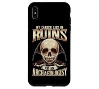 Archaeology My Career In Ruins I’m Archaeologist Case for iPhone XS Max