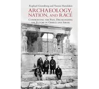Archaeology, Nation, and Race