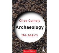 Archaeology: The Basics