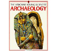 Archaeology (Usborne Young Scientist S.)