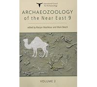 Archaeozoology of the Near East 9