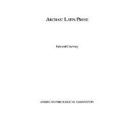 Archaic Latin Prose - 9780788505454