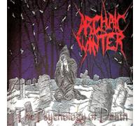 Archaic Winter - The Psychology Of Death