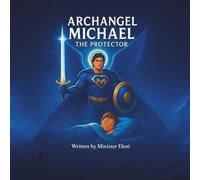 Archangel Michael- the Protector