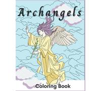 Archangels: Beautiful Christian Angel Coloring Book for Adults
