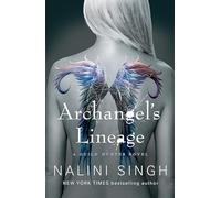 Archangel's Lineage (The Guild Hunter Series)