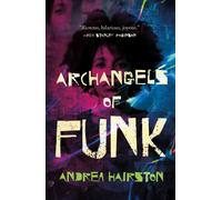 Archangels of Funk