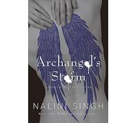 Archangel's Storm: Book 5 (The Guild Hunter Series)