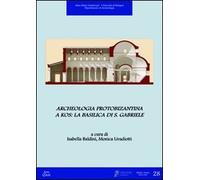 Archeologia protobizantina a Kos. La basilica di S. Gabriele.