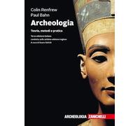 Archeologia. Teoria, metodi e pratica