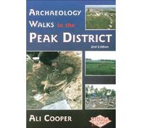 Archeology Walks in the Peak District