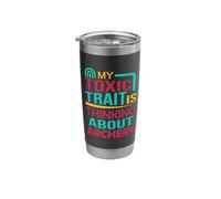 Archer Bow Hunting My Toxic Trait is Thinking About Archery Stainless Steel Insulated Tumbler