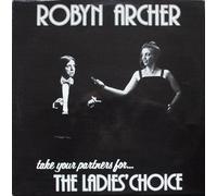 ARCHER, Robyn - Take your partners for... The Ladie's Choice / 023