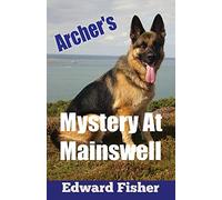 Archer's Mystery at Mainswell