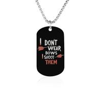 Archery I Don't Wear Bows I Shoot Them Metal Pendant Necklace Chain Personalized Graphic Jewellery