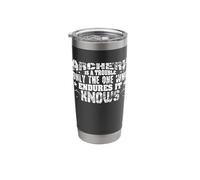 Archery is A Trouble Only The One Who Endures It Knows Stainless Steel Insulated Tumbler