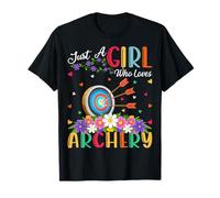 Archery Sports Lover Just A Girl Who Loves Archery T-Shirt