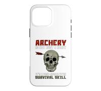 Archery Survival Skill Skull Arrow Humor Case for iPhone 16 Pro Max