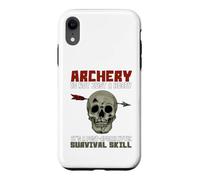 Archery Survival Skill Skull Arrow Humor Case for iPhone XR