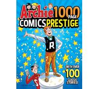Archie 1000 Page Comics Prestige: 28 (Archie 1000 Page Digests)