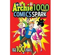 Archie 1000 Page Comics Spark