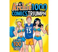 Archie 1000 Page Comics Triumph: 29 (Archie 1000 Page Digests)