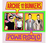 Archie And The Bunkers - Split Single [VINYL]