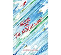 Archie and the North Wind