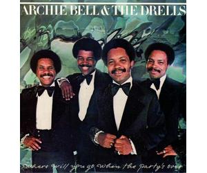 Archie Bell & The Drell WHERE WILL YOU GO WHEN THE PARTY'S OVE (CD) (US IMPORT)