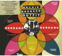 Archie Bronson Outfit - Der Dang, Der Dang