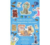 Archie & Gerald’s First Stupendous Adventure (The Baker's Pug)