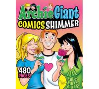 Archie Giant Comics Shimmer: 23 (Archie Giant Comics Digests)