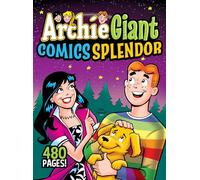Archie Giant Comics Splendor: 20 (Archie Giant Comics Digests)
