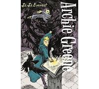 Archie Greene and the Raven's Spell: (Archie Greene Main)