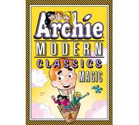Archie: Modern Classics Magic