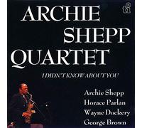 Archie Shepp - I Didn't Know About You [Import]