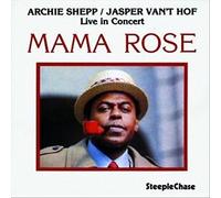 Archie Shepp & Jasper van't Hof - Mama Rose (180g Vinyl) [VINYL]
