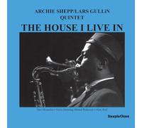 Archie Shepp/Lars Gullin Quintet - The House I Live In [VINYL]
