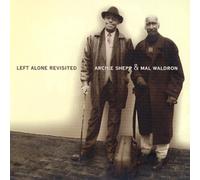 ARCHIE SHEPP & MAL WALDRON - Left Alone Revisited (Korea Edition)