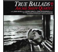 Archie Shepp Quartet - True Ballads [VINYL]