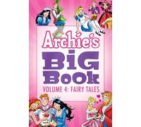 Archie's Big Book Vol. 4 , Fairy Tales