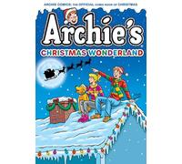 Archie's Christmas Wonderland: 5 (Archie Christmas Digests)