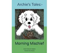 Archie's Tales: Morning Mischief: 1