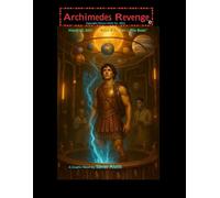 Archimedes Revenge: Part one "The Books": 1