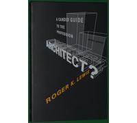 Architect? - A Candid Guide to the Profession Rev (Paper)