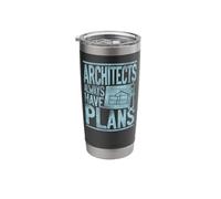 Architect Student Architecture Architects Always Have Plans Stainless Steel Insulated Tumbler