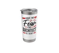 Architect Student Architecture Have No Fear The Architect is Stainless Steel Insulated Tumbler