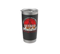 Architect Student Architecture Retired I Don't Always Enjoy Stainless Steel Insulated Tumbler