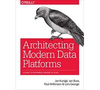 Architecting Modern Data Platforms