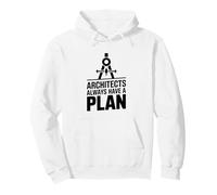 Architects Always Have A Plan Architecture Pullover Hoodie